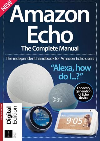 Amazon Echo   The Complete Manual   4th Edition, 2021