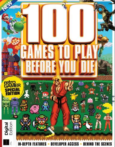 100 Retro Games To Play Before You Die   3rd Edition, 2021