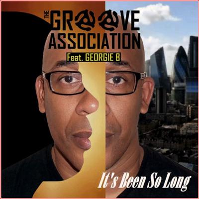 The Groove Association   It's Been So Long (2021) Mp3 320kbps