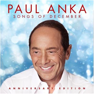 Paul Anka   Songs of December [Anniversary Edition] (2021)