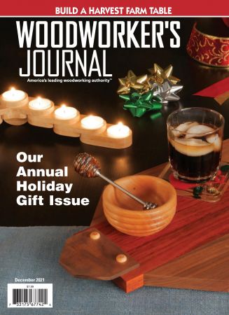 Woodworker's Journal   December 2021