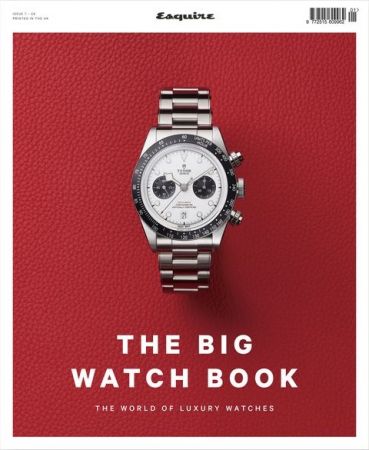 Esquire UK   Issue 07, The Big Watch Book, 2021