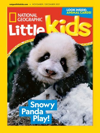 National Geographic Little Kids   November/december 2021