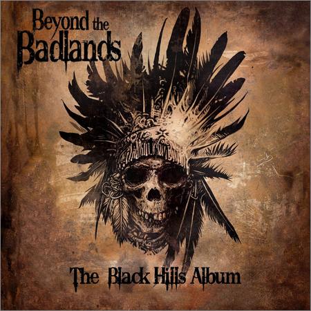 Beyond the Badlands - The Black Hills Album (2021)