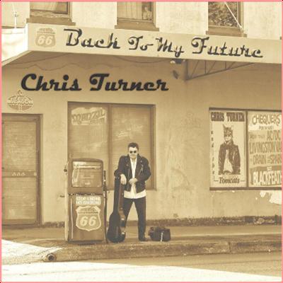 Chris Turner   Back to My Future (2021) Mp3 320kbps