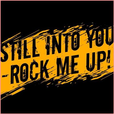 VA   Still Into You   Rock Me Up ! (2021) Mp3 320kbps