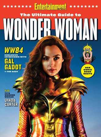 Entertainment Weekly The Ultimate Guide to Wonder Woman 1984   2020