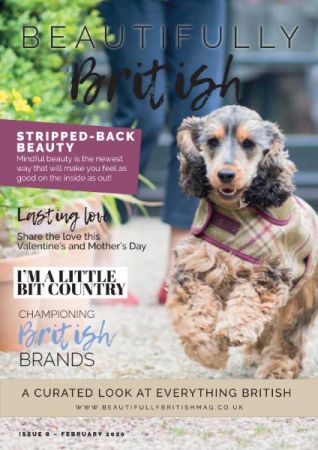 Beautifully British   Issue 8   February 2020