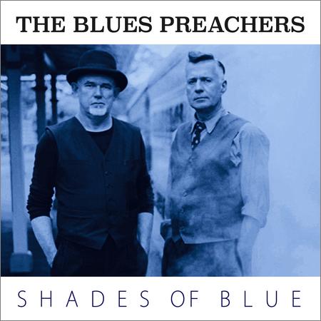 The Blues Preachers - Shades of Blue (2021)