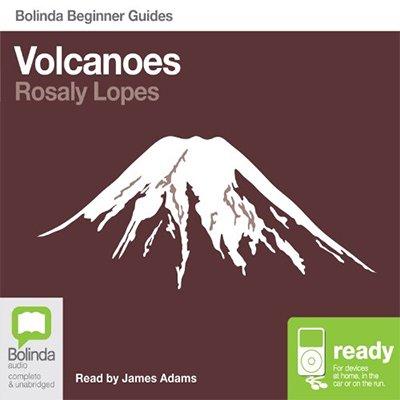 Volcanoes: Bolinda Beginner Guides (Audiobook)