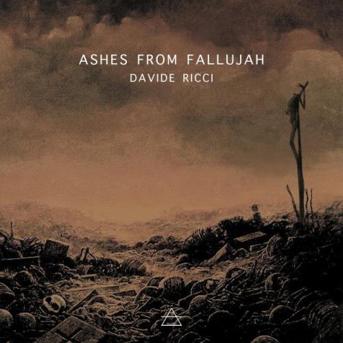 VA - Davide Ricci - Ashes From Fallujah (2021) (MP3)