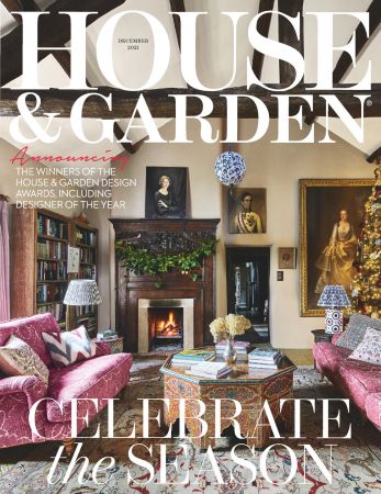 House & Garden UK   December 2021