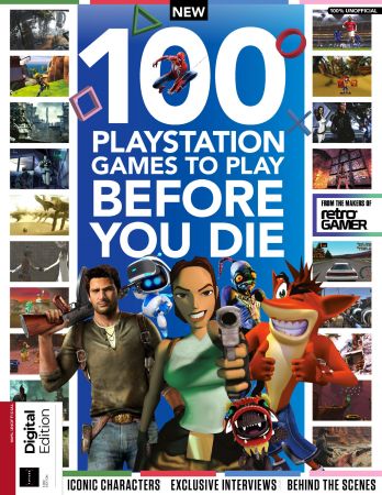 100 PlayStation Games to Play Before You Die   First Edition 2019 (True PDF)