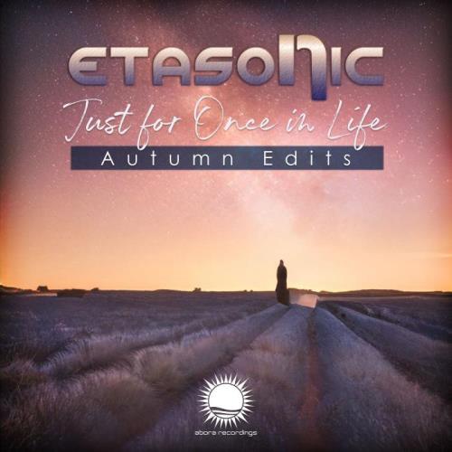 VA - Etasonic - Just For Once In Life (Autumn Edits) (2021) (MP3)