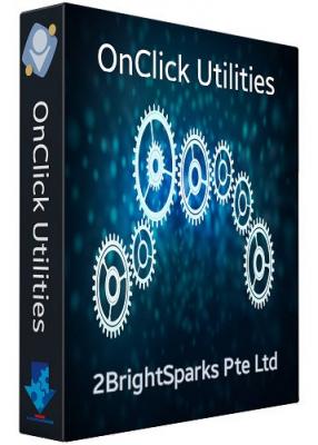 2BrightSparks OnClick Utilities 08.11.2021