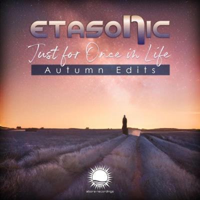VA - Etasonic - Just For Once In Life (Autumn Edits) (2021) (MP3)