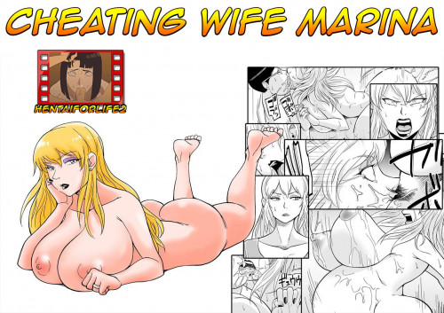 Netorare Jukujo Marina-sanCheating Wife Marina Hentai Comics