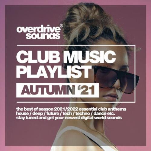 VA - Club Music Playlist (Autumn '21) (2021) (MP3)