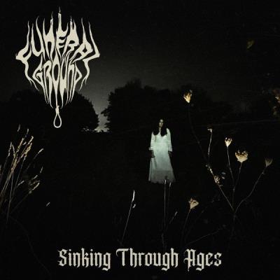 VA - Funeral Ground - Sinking Through Ages (2021) (MP3)
