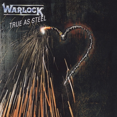 Warlock - True As Steel 1986