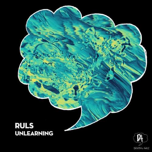 VA - Ruls - Unlearning (2021) (MP3)