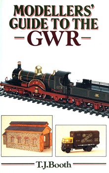 Modellers' Guide to the GWR