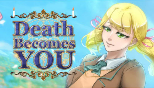 Quill Game Studios - Death Becomes You - Mystery Visual Novel Final (eng)