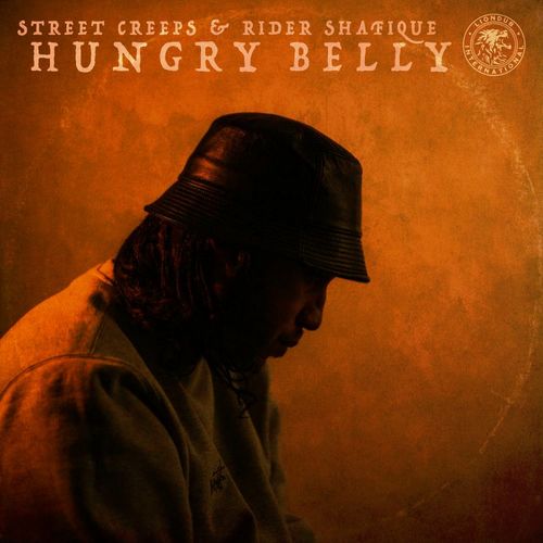 VA - Street Creeps & Rider Shafique - Hungry Belly (2021) (MP3)