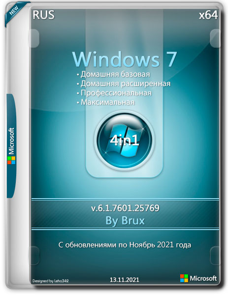 Windows 7 SP1 x64 4in1 v.6.1.7601.25769 by Brux (RUS/2021)
