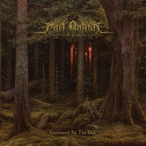 Cân Bardd - Devoured by the Oak (2021)