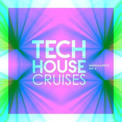 VA - Tech House Cruises, Vol. 2 (2021) (MP3)