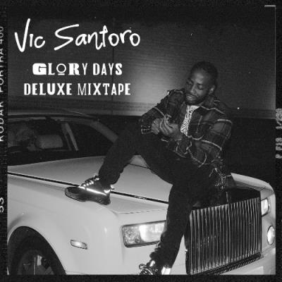VA - Vic Santoro - Glory Days Deluxe Mixtape (2021) (MP3)