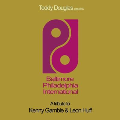 VA - Baltimore Philadelphia International (A Tribute To Kenny Gamble & Leon Huff) (2021) (MP3)
