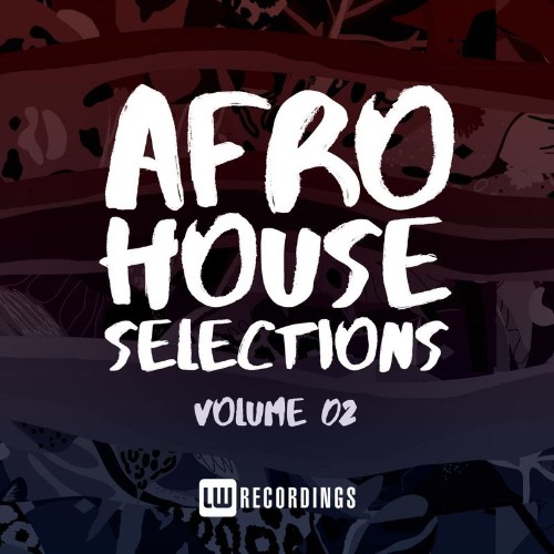 VA - Afro House Selections, Vol. 02 (2021) (MP3)