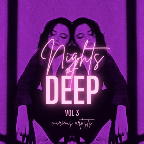 VA - Nights of Deep, Vol. 3 (2021) (MP3)