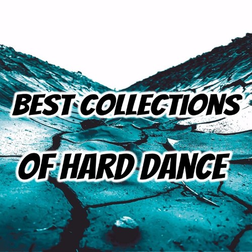 VA - Best Collections Of Hard Dance (2021) (MP3)