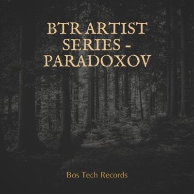 VA - Paradoxov - BTR Artist Series - Paradoxov (2021) (MP3)