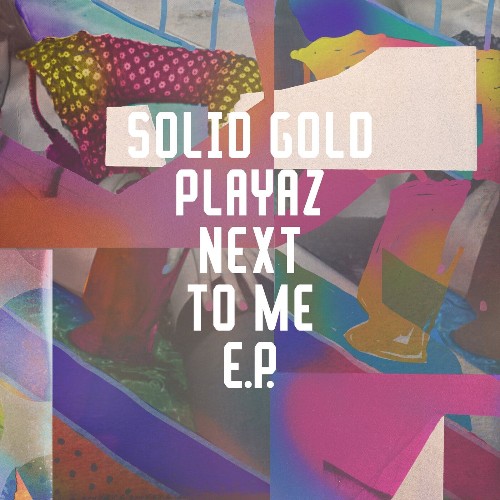 VA - Solid Gold Playaz - Next To Me (2021) (MP3)