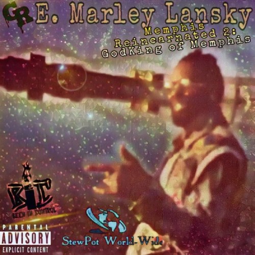 VA - E. Marley Lansky - Memphis Reincarnated 2: GodKing Of Memphis (2021) (MP3)