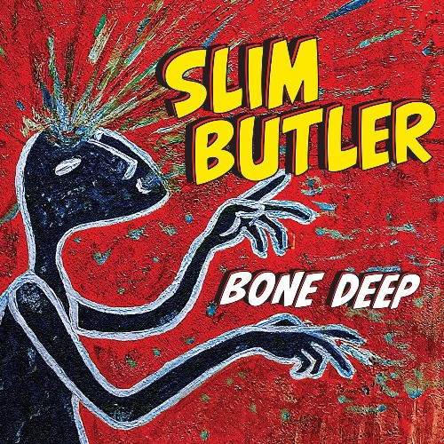 VA - Slim Butler - Bone Deep (2021) (MP3)
