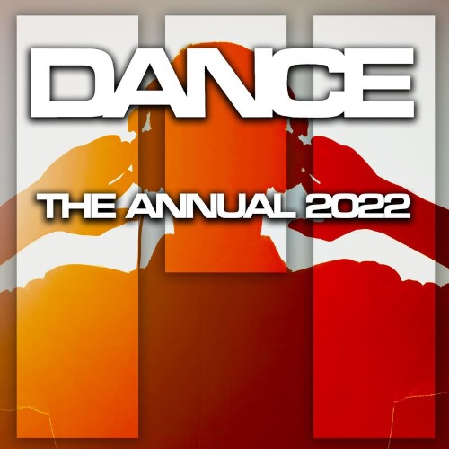 Be Yourself Music - Dance The Annual 2022 (2021)