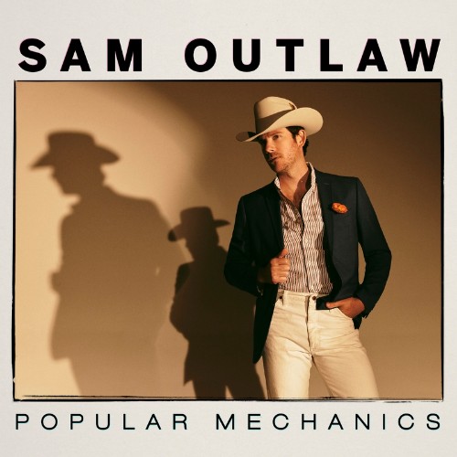 VA - Sam Outlaw - Popular Mechanics (2021) (MP3)