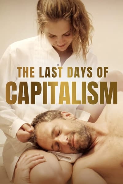 The Last Days of Capitalism (2021) 1080p WEBRip DD2 0 X 264-EVO