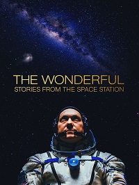 Прекрасное: Истории с космической станции фильм (2021)