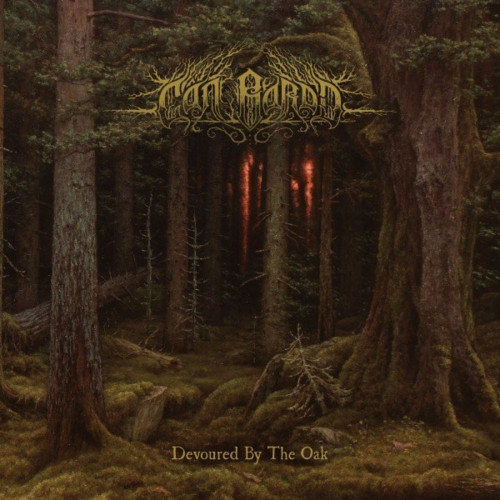 Cân Bardd - Devoured By The Oak (2021)