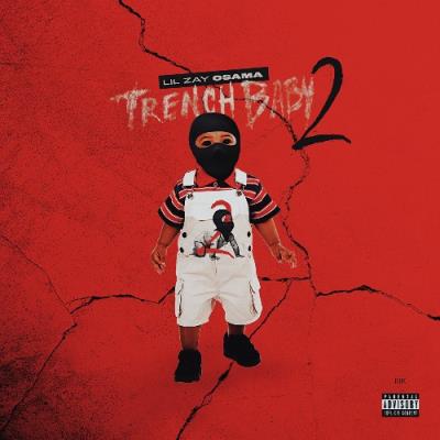VA - Lil Zay Osama - Trench Baby 2 (2021) (MP3)