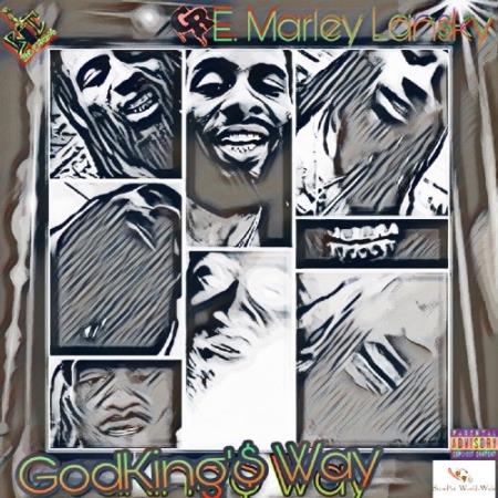 E. Marley Lansky - GodKing''s Way (2021)