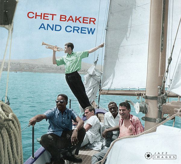 Chet Baker - Chet Baker and Crew (1956/1959) (2CD) (2018) FLAC