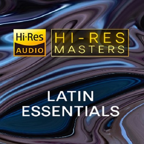 Hi-Res Masters: Latin Essentials (2021) FLAC