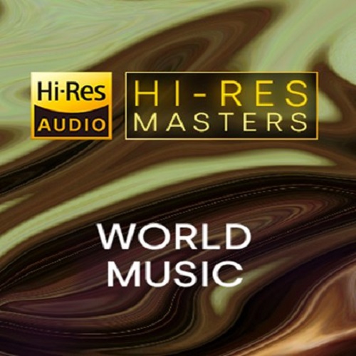 Hi-Res Masters: World Music (2021) FLAC